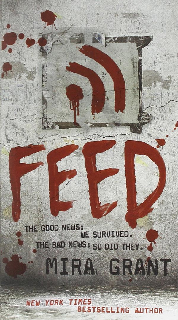 Feed by Mira Grant