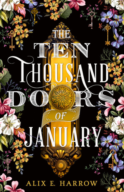 THE TEN THOUSAND DOORS OF JANUARY by Alix E. Harrow