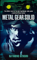 Metal Gear Solid by Raymond Benson