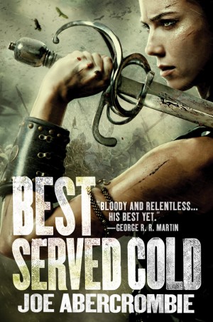 joe abercrombie best served cold review