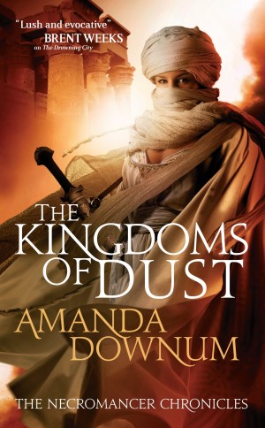 THE KINGDOMS OF DUST Orbit Books