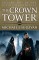 the crown tower by michael j sullivan