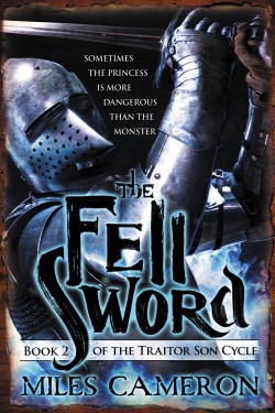 the fell sword miles cameron