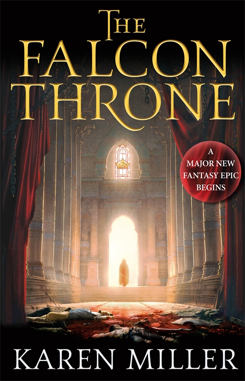 The Falcon Throne by Karen Miller