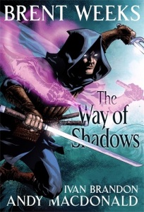 The Way of Shadows by Brent Weeks