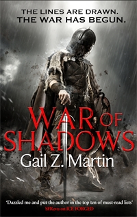 WAR OF SHADOWS by Gail Z. Martin