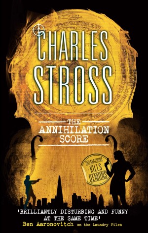 The Annihilation Score by Charles Stross