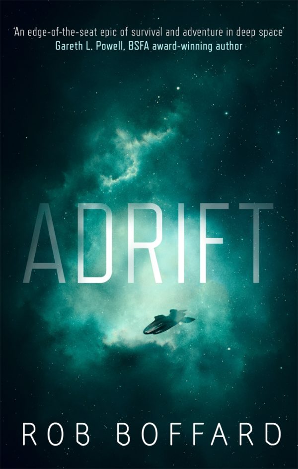 Cover Launch: ADRIFT by Rob Boffard Orbit Books