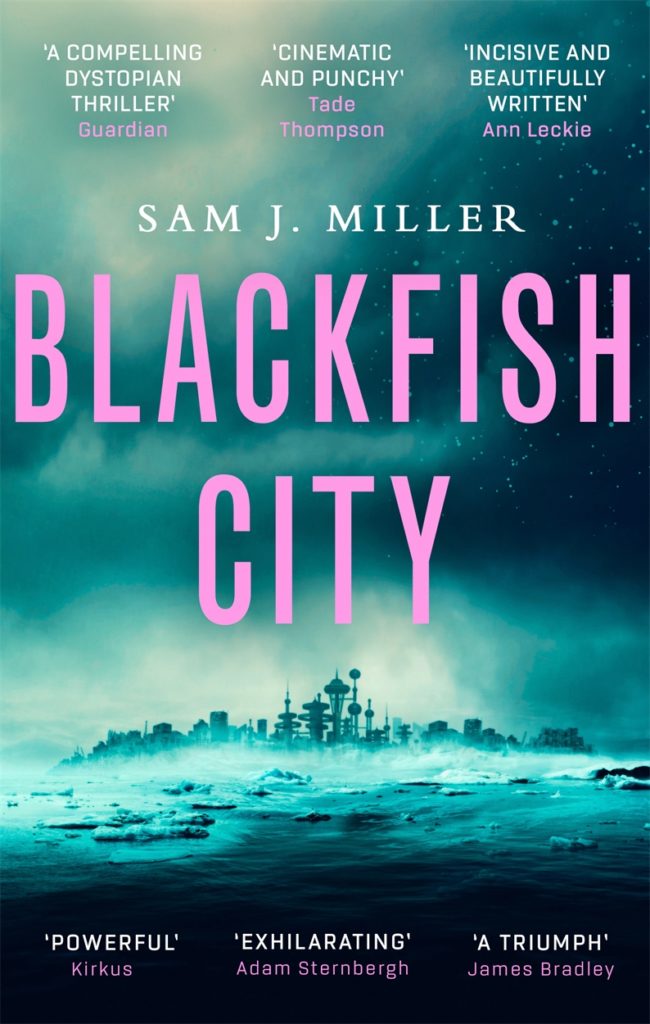 sam miller blackfish city