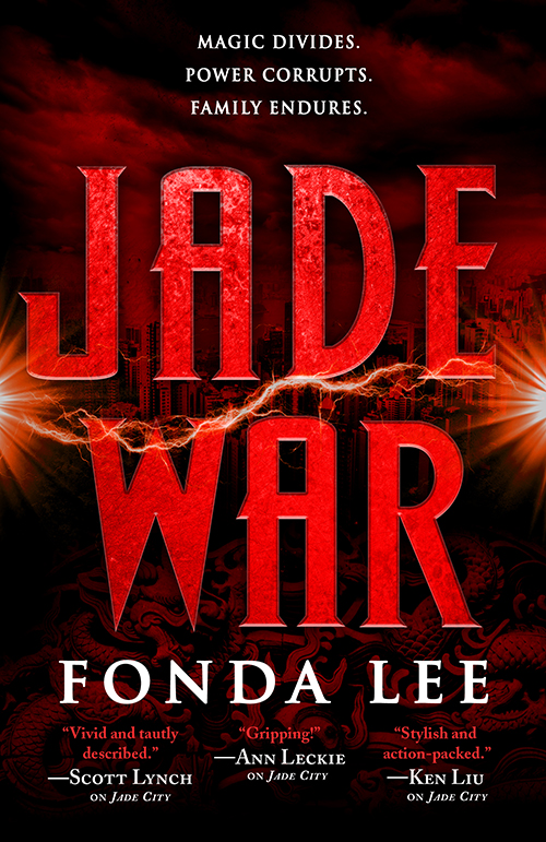 Cover Launch: JADE WAR by Fonda Lee - Orbit Books