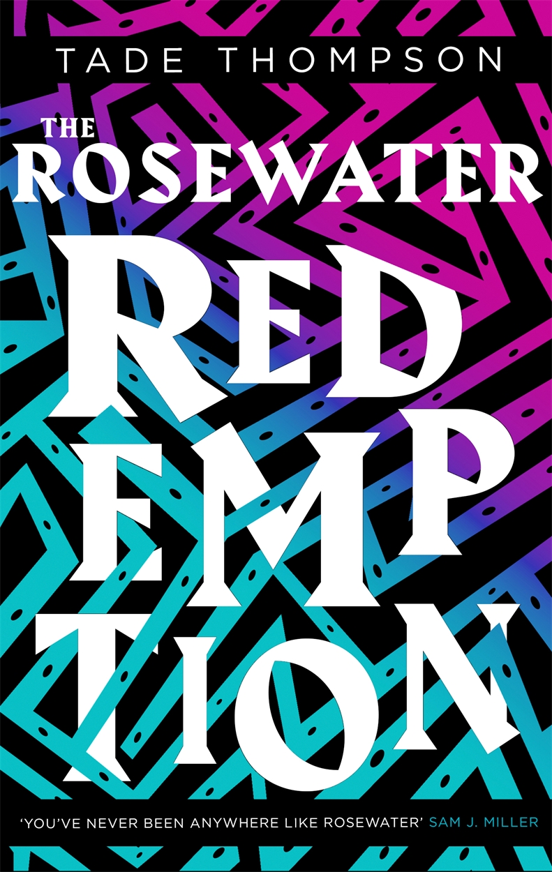 Rosewater by Tade Thompson