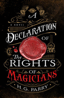 a declaration of the rights of magicians review