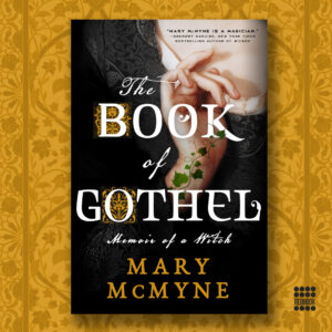 The Book of Gothel TP by Mary McMyne