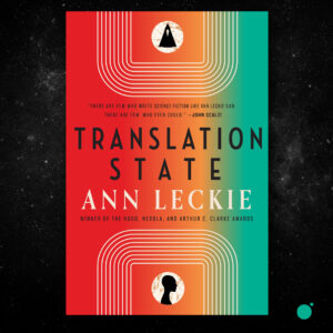 Translation State by Ann Leckie