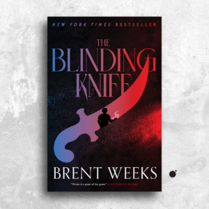 The Blinding Knife by Brent Weeks