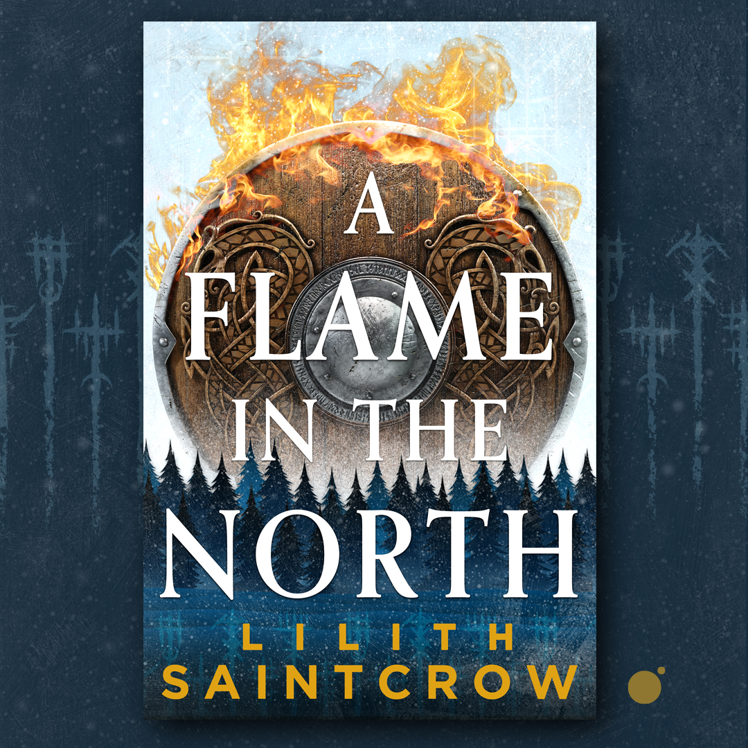 A Flame in the North (Black Land's Bane, #1) by Lilith Saintcrow