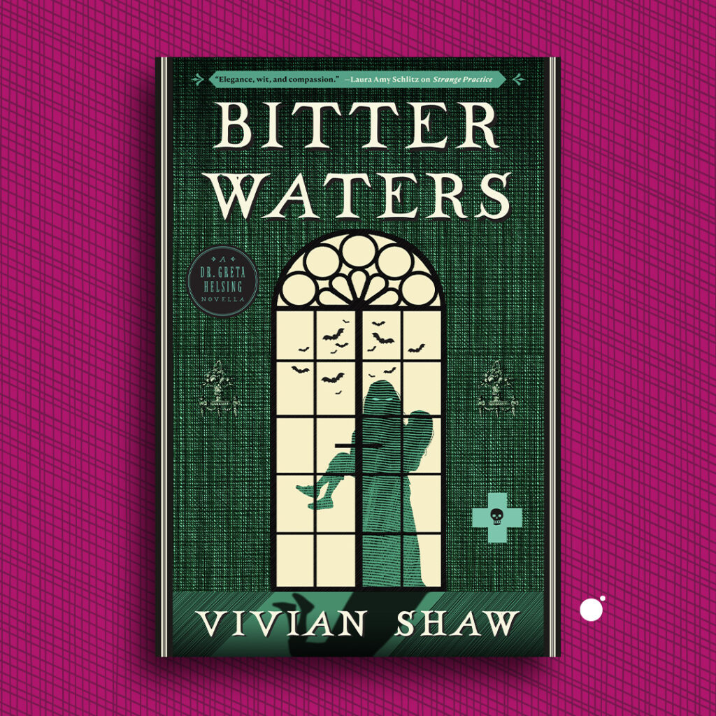 Cover Launch: BITTER WATERS by Vivian Shaw - Orbit Books